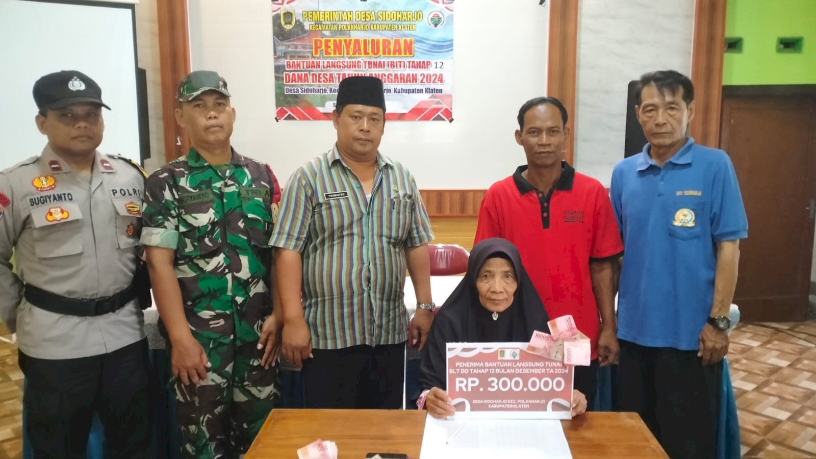 PENYALURAN BANTUAN LANGSUNG TUNAI  DANA DESA DESA SIDOHARJO KECAMATAN POLANHARJO